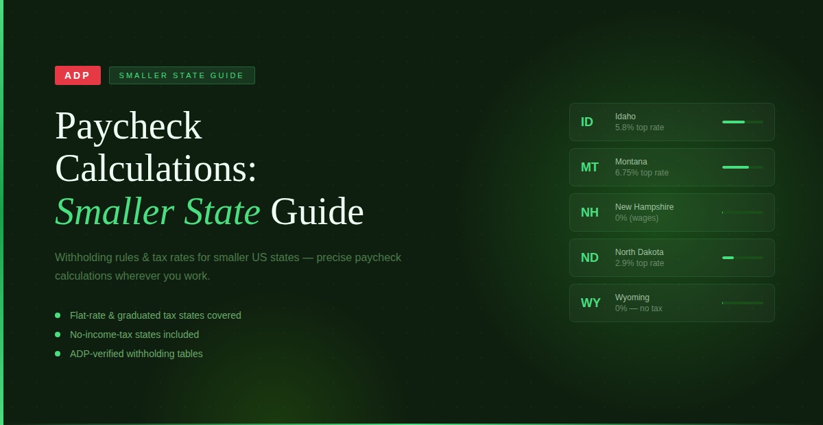 ADP Paycheck Calculations Smaller State Guide
